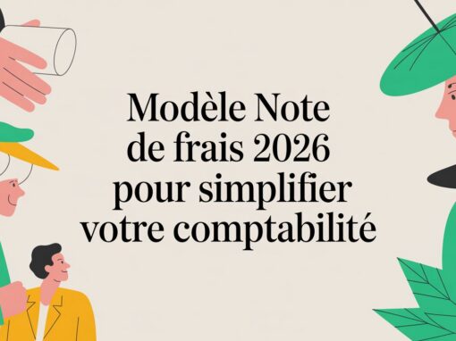 Modèle note de frais 2026 pour simplifier votre comptabilité