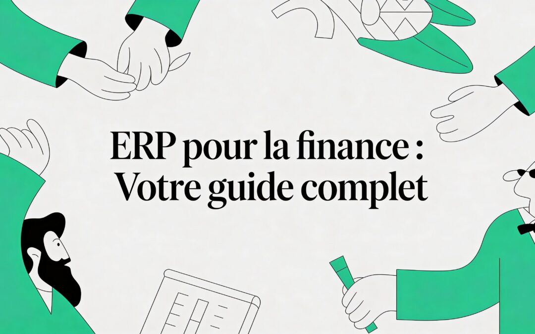 ERP for Finance: Your Complete Guide